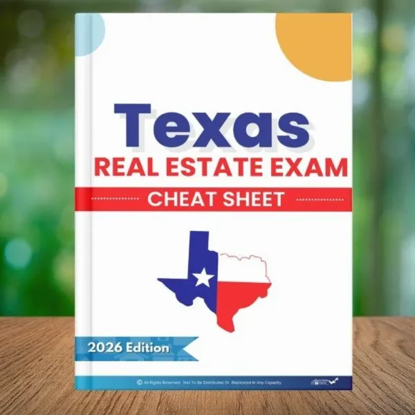 Texas Real Estate Exam Cheat Sheet  | TX Real Estate Sales Agent Test Prep | Texas State Exam Study Guide